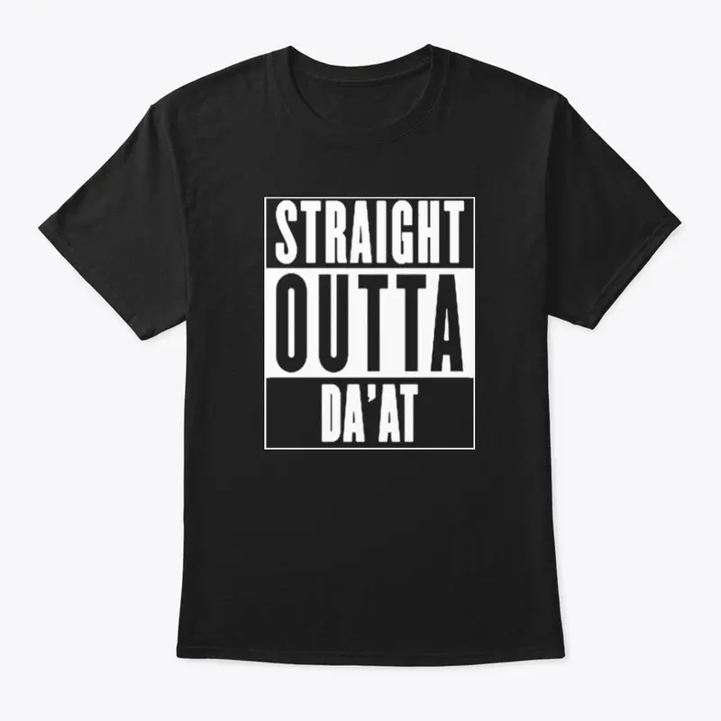 Straight Outta Da'at