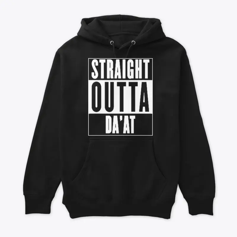 Straight Outta Da'at