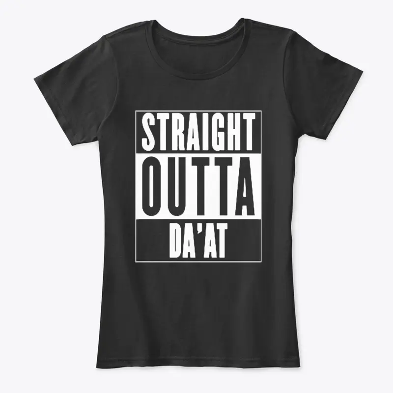 Straight Outta Da'at